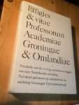 Nicolai, Iohannes - Effigies & Vitae Professorum Academiae Groningae & Omlandiae (facsimile)