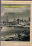 Landwehr J. (ds1223) - Vergeten cultuurdragers , de familie Campagne en hun boekenfonds , Tiel 1819-1919