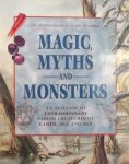 The Cryptozoological Society of London - Magic, Myths and Monsters : An Almanac of Extraordinary Fabled Creatures of Earth, Sea and Sky
