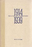ZW Sneller - 1914 - 1939 - vijfentwintig jaren wereldgeschiedenis