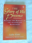 Lois Gott; Sunderland Christian Centre - The glory of his presence : reaping the harvest of the Sunderland Refreshing