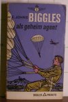 Johns, W.E. - Biggles als geheim agent