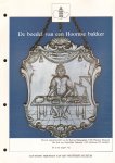 Diverse auteurs - De Boedel van een Hoornse Bakker (een nalatenschap uit de 18e eeuw), 18 pag. losbladige brochure, goede staat