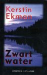 Ekman, Kerstin - Zwart water