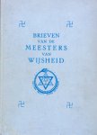 Besant, Annie (voorwoord), Jinarajadasa, C. (overgeschreven en verzameld door) - Brieven van de meesters van wijsheid, 2de serie