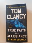 Greaney, Mark - Tom Clancy True Faith and Allegiance