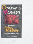 Alting, Mark Carpentier - Oneindig Moment. Informatie over Fritz Leiber. De held van de zwaarden-fantasy.
