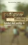 Berg, Rien van den - Paslmen voor nu. Totdat het veilig is. 16 psalmen (zonder cd)