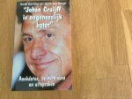 Berge, H. ten - Johan Cruijff is ongeneeslijk beter / anekdotes, belevenissen en uitspraken
