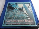 Jencks, Charles - Architectures Today. Revised and Enlarged Edition
