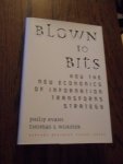 Evans, Philip; Wurster, T.S. - Blown to bits. How the new economics of information transforms strategy.
