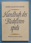 Linde,Hans-Martin  hans martin - Handbuch des Blockflötenspiels