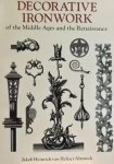 Hefner-Alteneck, Jakob Heinrich Von. - Decorative Ironwork of the Middle Ages and the Renaissance