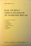 Kroes - Image and impact american infl. netherl. / druk 1