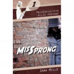 Sara Mills - Missprong