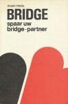 Trézel, Roger - Bridge. Spaar uw bridge-partner
