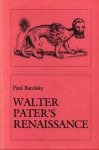 Barolsky, Paul - Walter Pater's Renaissance