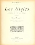 Libonis, L. - Les styles, enseignés par l'exemple. Styles Français