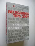 Vries, P. -P. de - Beleggingstips / 2007 / 12 Beleggingsgoeroes geven hun visie, beleggingsstrategie, voorspellingen en handige tips