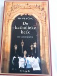 Küng, Hans - De katholieke kerk / een geschiedenis