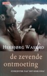 Wassmo, Herbjørg - De zevende ontmoeting (Ex.2)