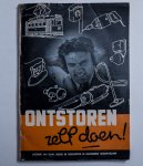 Reyendam, D.C. van - Radio-ontstoringstechniek - Ontstoren zelf doen!
