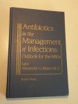 a.g.bearn - antibiotics in the management of infections: outlook for the 1980s