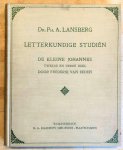 Lansberg, dr. Ph. A. - Letterkundige Studiën: 'De kleine Johannes II en III' van Frederik van Eeden - Een studiebeeld.