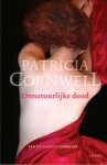 Patricia Cornwell - Onnatuurlijke dood
