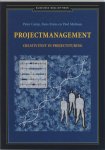 Melman, Paul - Projectmanagement / creativiteit in projectsturing