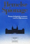 Baruch, Phia & Hans de Pagter - Hemelse Spionage; Parapsychologische avonturen rond het Rijksmuseum
