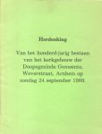 Wensink, Carel Joh. - Herdenking van het honderd-jarig bestaan van het kerkgebouw der Doopsgezinde Gemeente, Weverstraat, Arnhem op zondag 24 september 1989)
