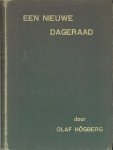 Högberg, Olaf - Een nieuwe dageraad