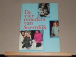 Heijmans, J.A. - De vier moeders van Soestdijk