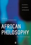 Eze, Emmanuel Chukwudi - African Philosophy - An Anthology.
