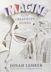 Lehrer, Jonah - Imagine; how creativity works