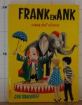 Grashoff, Cok - Hens, Guust (ill.) - Frank en Ank naar het circus