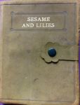 John Ruskin. - Sesame and Lilies.