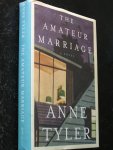 Tyler, Anne - The Amateur Marriage; a novel