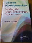 Koenigsaecker, George - Leading the Lean Enterprise