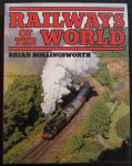 Hollingsworth, Brian - RAILWAYS OF THE WORLD