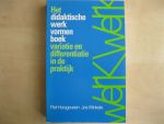 Hoogeveen, P.  / Winkels, J. - Het didaktische werk vormen boek