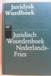 Duijff, Pieter - Juridysk wurdboek. Juridisch woordenboek Nederlands - Fries