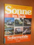 Oesterreicher, M; Trykowski, M. - Sonne im Tank. Solarmobile. Technik, Typen, Möglichkeiten