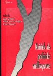 Kerkhof, Bert   Kuilen, W. van der    Linssen, J. - Kritiek als politieke stellingname