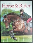 Sarah Muir Debbie Sly - Complete Horse and Rider A Practical Handbook of Riding and an Illustrated Guide to Tack and Equipment