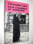 Haining, Peter (ed.) - Christopher Lee's new chamber of horrors.