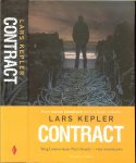 Kepler, Lars .. Vertaald door Jasper Popma en Clementine Luijten  .. Omslagontwerp  Jan de Boer - Contract