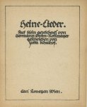 Schulhof, Jutta - Heine-Lieder. Auf Stein gezeichnet von Hermann Grom-Rottmayer, geschrieben von Jutta Schulhof