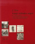 Kok, J. - Langs verboden wegen. De achtergronden van buitenechtelijke geboorten in Noord-Holland 1812-1914.